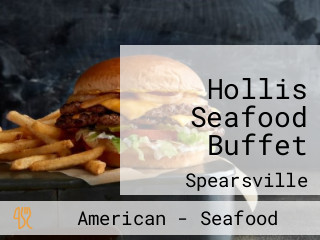 Hollis Seafood Buffet