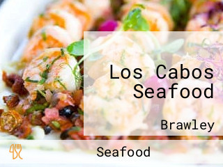 Los Cabos Seafood