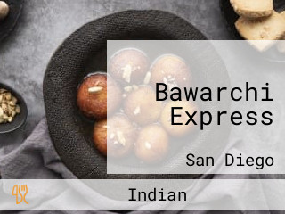 Bawarchi Express