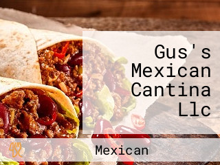 Gus's Mexican Cantina Llc