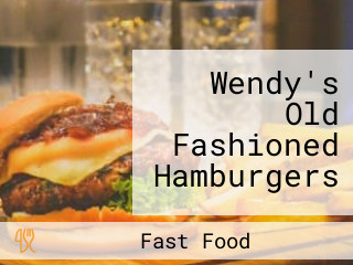 Wendy's Old Fashioned Hamburgers