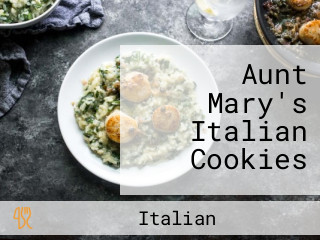 Aunt Mary's Italian Cookies