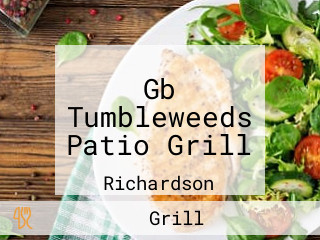 Gb Tumbleweeds Patio Grill