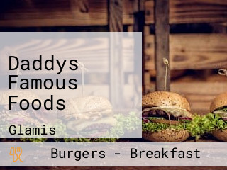 Daddys Famous Foods