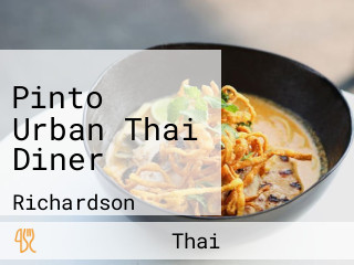 Pinto Urban Thai Diner