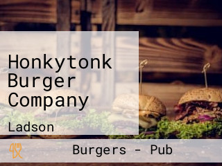 Honkytonk Burger Company