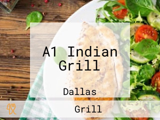 A1 Indian Grill