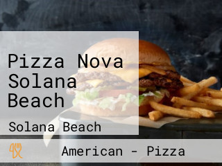 Pizza Nova Solana Beach