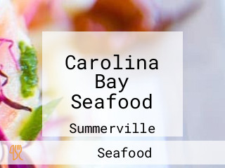 Carolina Bay Seafood