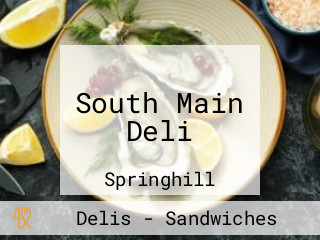 South Main Deli