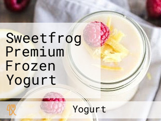 Sweetfrog Premium Frozen Yogurt