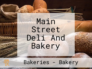 Main Street Deli And Bakery