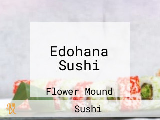 Edohana Sushi