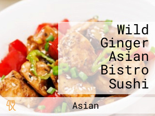 Wild Ginger Asian Bistro Sushi