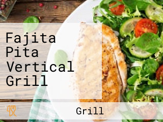 Fajita Pita Vertical Grill