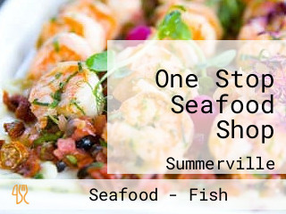 One Stop Seafood Shop