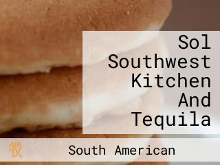 Sol Southwest Kitchen And Tequila