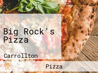 Big Rock's Pizza