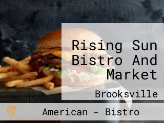 Rising Sun Bistro And Market