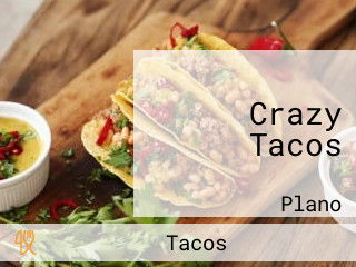 Crazy Tacos