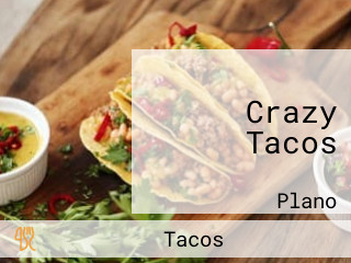 Crazy Tacos