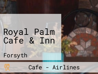 Royal Palm Cafe & Inn