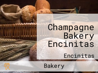 Champagne Bakery Encinitas