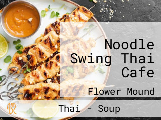 Noodle Swing Thai Cafe