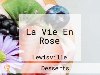 La Vie En Rose