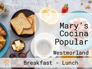 Mary’s Cocina Popular