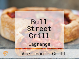 Bull Street Grill