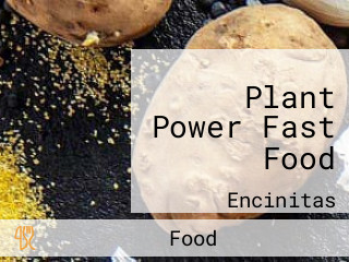 Plant Power Fast Food