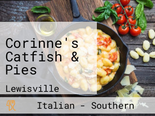 Corinne's Catfish & Pies