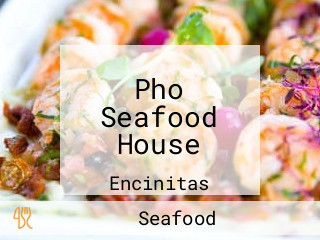 Pho Seafood House