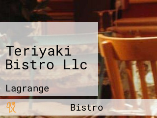 Teriyaki Bistro Llc