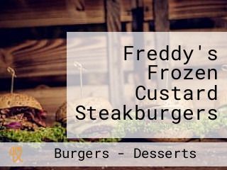 Freddy's Frozen Custard Steakburgers