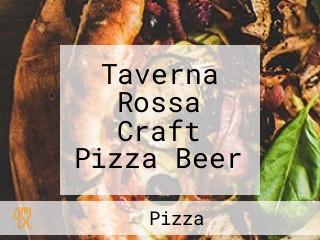 Taverna Rossa Craft Pizza Beer