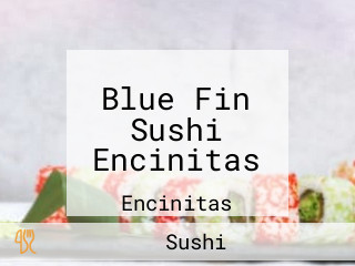 Blue Fin Sushi Encinitas