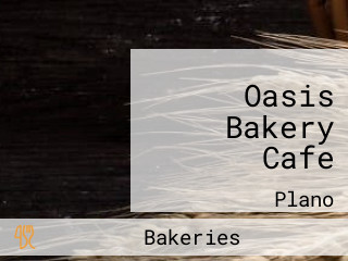 Oasis Bakery Cafe