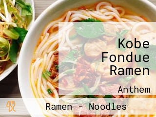 Kobe Fondue Ramen