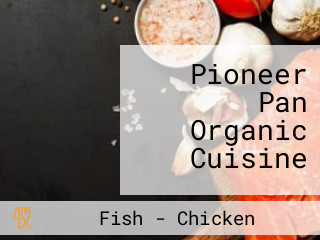 Pioneer Pan Organic Cuisine