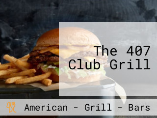 The 407 Club Grill