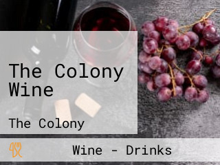 The Colony Wine