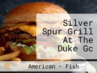 Silver Spur Grill At The Duke Gc