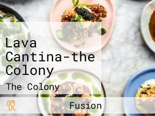 Lava Cantina-the Colony