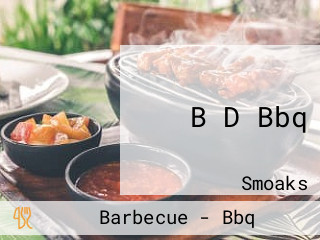 B D Bbq