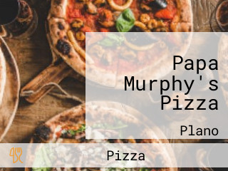 Papa Murphy's Pizza