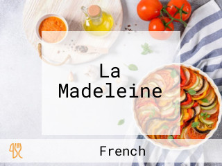 La Madeleine