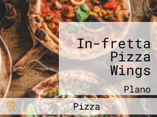 In-fretta Pizza Wings