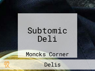 Subtomic Deli